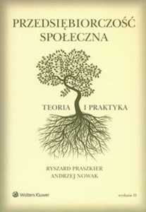 Obrazek Przedsiębiorczość społeczna Teoria i praktyka