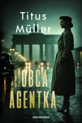 Obca agent... - Titus Müller -  Polnische Buchandlung 