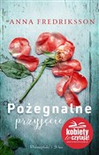 Pożegnalne... - Anna Fredirksson -  polnische Bücher