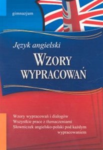 Bild von Wzory wypracowań Język angielski Gimnazjum