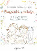 Książka : Plasterki ... - Agnieszka Jankowska-Figaj