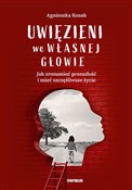 Polska książka : Uwięzieni ... - Agnieszka Kozak