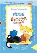 Nowe kocie... - Tomasz Trojanowski -  polnische Bücher