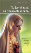 Ty jesteś ... - Józef Zawitkowski -  polnische Bücher