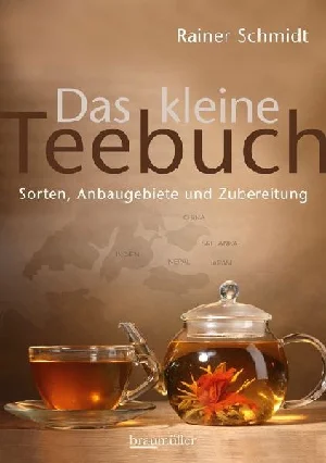 Bild von SCHMIDT, R: DAS KLEINE TEEBUCH