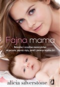 Fajna mama... - Alicia Silverstone - buch auf polnisch 