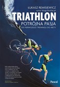 Książka : Triathlon ... - Łukasz Remisiewicz
