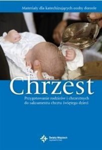 Bild von Chrzest. Przygotowanie rodziców i chrzestnych...