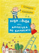 Książka : Kuba i Bub... - Grzegorz Kasdepke