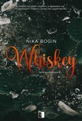 Whiskey To... - Bogin Nika -  Polnische Buchandlung 