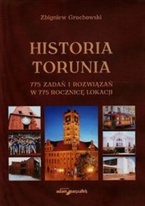 Obrazek Historia Torunia 775 zadań i rozwiązań w 775 rocznicę lokacji