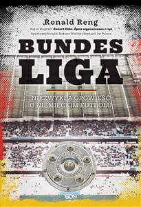 Obrazek Bundesliga Niezwykła opowieść o niemieckim futbolu