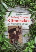 O Andrzej ... - Krzysztof Kamiński -  polnische Bücher
