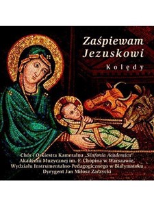 Bild von Zaśpiewam Jezuskowi. Kolędy CD