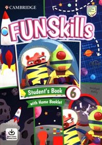 Obrazek Fun Skills 6 Student's Book with Home Booklet and Downloadable Audio
