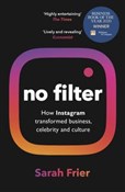 Książka : No Filter ... - Sarah Frier