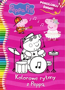 Obrazek Peppa Pig. Pokoloruj świat. Kolorowe rytmy z Peppą
