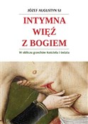 Polska książka : Intymna wi... - o. Józef Augustyn SJ