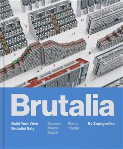 Bild von Brutalia Build Your Own Brutalist Italy