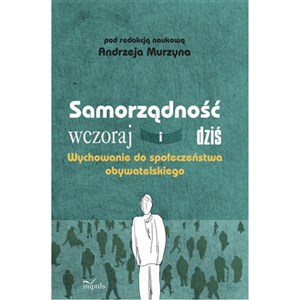 Bild von Samorządność wczoraj i dziś Wychowanie do społeczeństwa obywatelskiego.