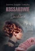 Polnische buch : Kossakowie... - Joanna Jurgała-Jureczka