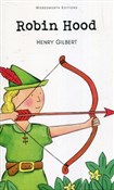 Robin Hood... - Henry Gilbert - Ksiegarnia w niemczech