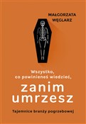 Polnische buch : Wszystko, ... - Małgorzata Węglarz