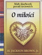 O miłości - Jackson H. Brown -  fremdsprachige bücher polnisch 