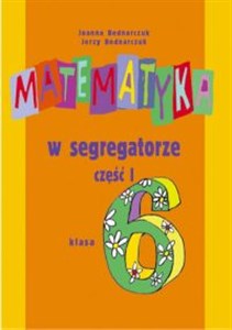 Obrazek Matematyka w segregatorze 6 Podręcznik Część 1 Szkoła podstawowa