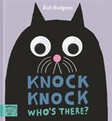 Zobacz : Knock Knoc... - Rob Hodgson