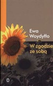 W zgodzie ... - Ewa Woydyłło -  Książka z wysyłką do Niemiec 