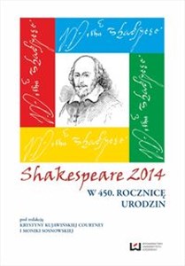 Obrazek Shakespeare 2014 W 450. rocznicę śmierci