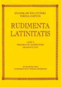 Bild von Rudimenta Latinatis część 2 preparacje i komentarz gramatyczny