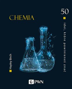 Bild von 50 idei które powinieneś znać Chemia
