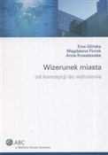 Polska książka : Wizerunek ... - Ewa Glińska, Magdalena Florek, Anna Kowalewska
