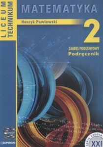 Obrazek Matematyka 2 Podręcznik Liceum Technikum, zakres podstawowy