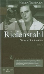 Bild von Wielkie biografie 32 Riefenstahl Niemiecka kariera Tom 1