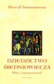 Dziedzictw... - Henryk Samsonowicz -  Książka z wysyłką do Niemiec 
