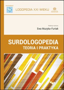 Obrazek Surdologopedia Teoria i praktyka