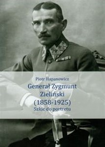 Bild von Generał Zygmunt Zieliński 1858-1925 Szkic do portretu