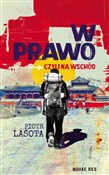 W prawo, c... - Piotr Lasota -  Książka z wysyłką do Niemiec 