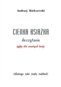Pokaż szczegóły dla Cienka książka do czytania Książka : Cienka ksi... - Andrzej Kiełczewski