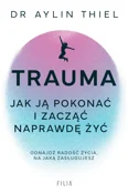 Trauma Jak... - Aylin Thiel - buch auf polnisch 