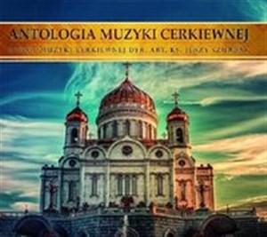 Bild von Antologia Muzyki Cerkiewnej