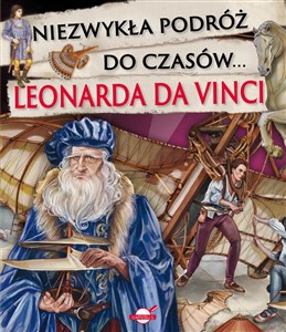 Obrazek Niezwykła podróż do czasów Leonarda da Vinci