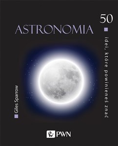 Bild von 50 idei, które powinieneś znać Astronomia