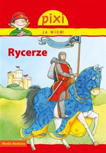 Obrazek Pixi Ja wiem Rycerze