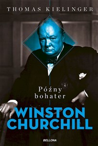 Bild von Późny bohater Biografia Winstona Churchilla