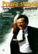 Prawą stro... - Bronisław Komorowski -  Książka z wysyłką do Niemiec 