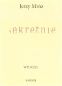 Polska książka : Sekretnie - Jerzy Mróz